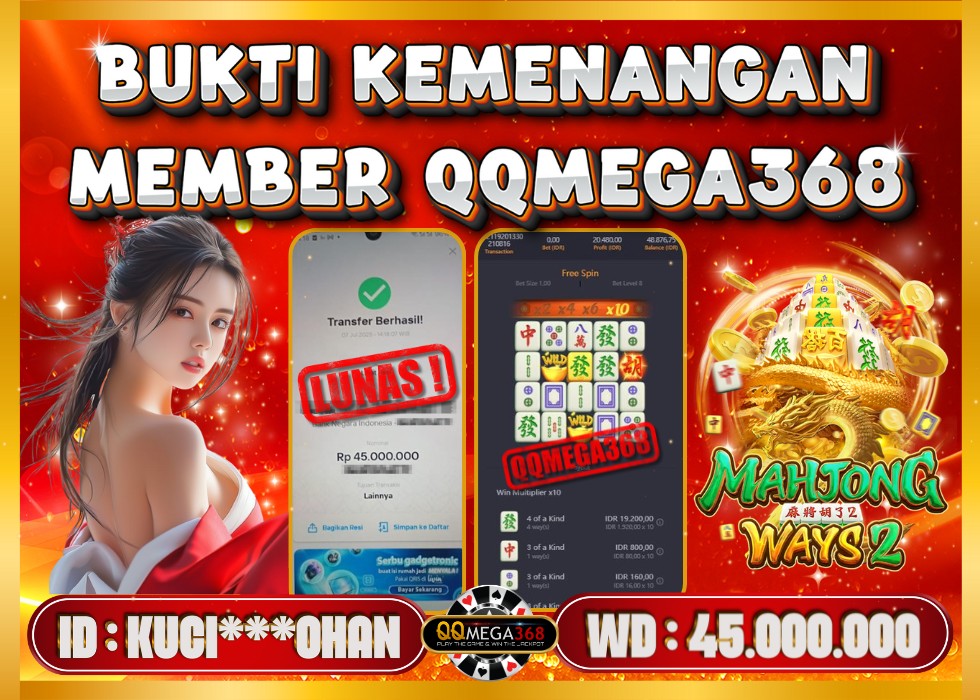 QQMEGA368 JACKPOT Rp 45.000.000 - LUNAS!!!
