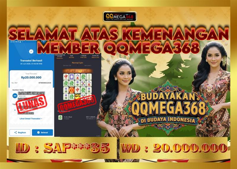 QQMEGA368 JACKPOT Rp 20.000.000  - LUNAS!!!
